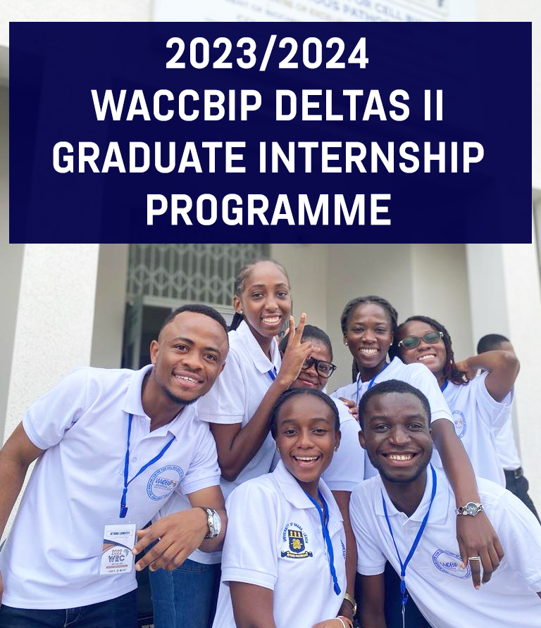 CALL FOR APPLICATIONS: 2023/2024 WACCBIP-DELTAS II GRADUATE INTERNSHIP PROGRAMME